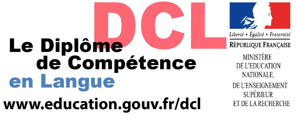DCL - Diplôme de Compétence en Langue