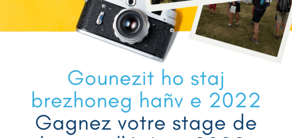 Gounezit ho staj brezhoneg hañv e 2022 ! Gagnez votre stage de breton d’été en 2022 !