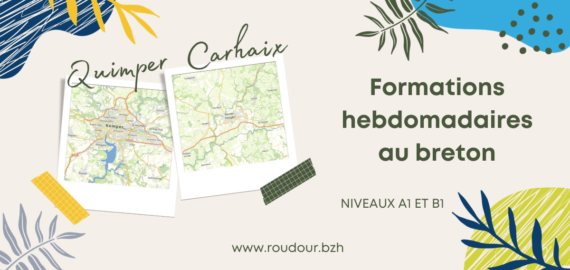 Formations hebdomadaires au breton à Carhaix et Quimper: demandez le programme!